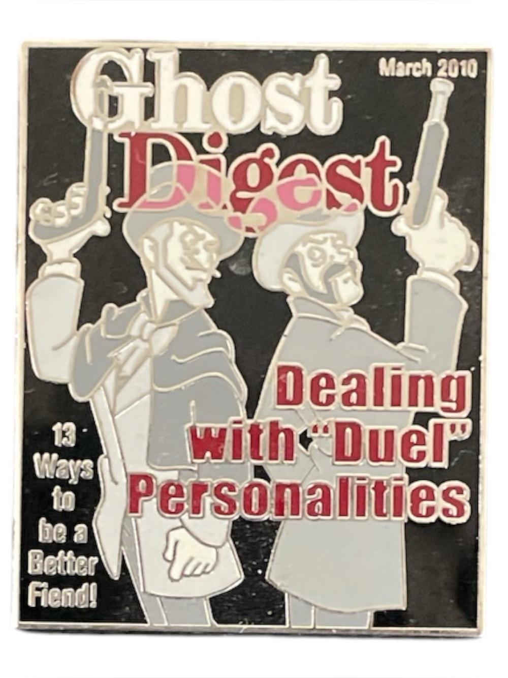Disney Haunted Mansion Magazine "Ghost Digest" 2010 pin